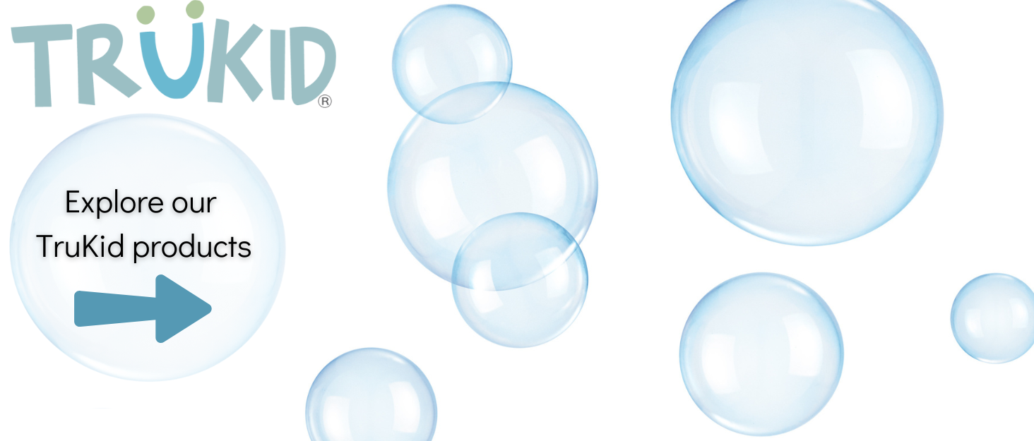 Explore our TruKid Products image in bubbles 1464x625 px size