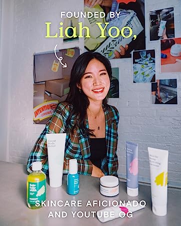 Founded by Liah Yoo, skincare aficionado and Youtube OG